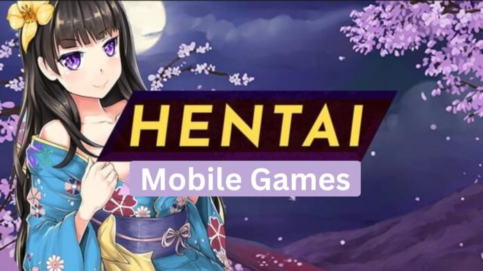 Mobile Hentai Games